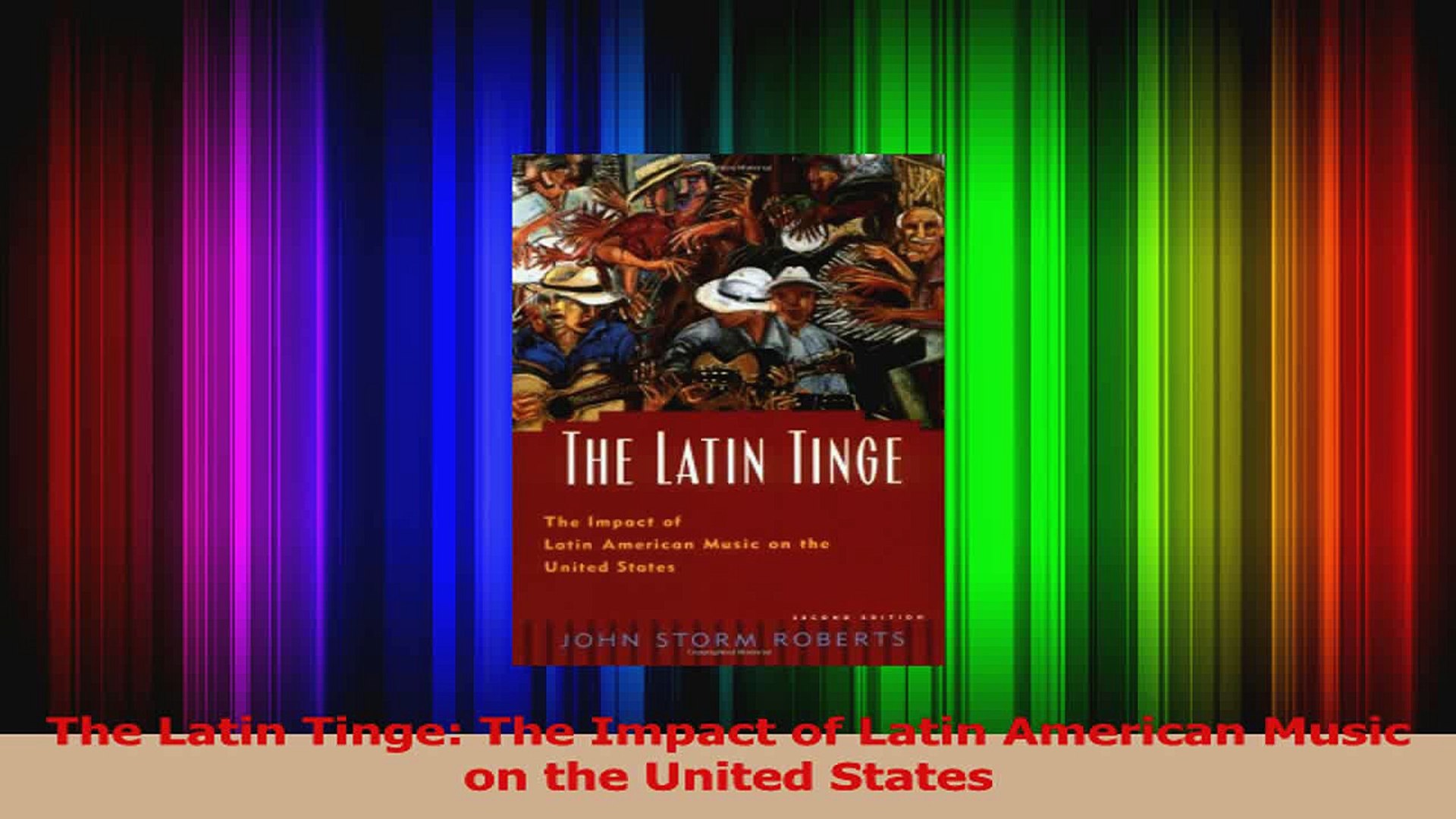 ⁣PDF Download  The Latin Tinge The Impact of Latin American Music on the United States Download Full 