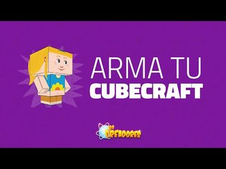 Cómo armar un Cubee Craft - Los Creadores - How To
