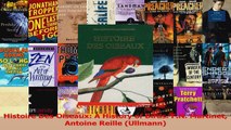 Histoire Des Oiseaux A History of Birds FN Martinet Antoine Reille Ullmann Read Online