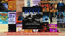 PDF Download  A Deeper Blue The Life and Music of Townes Van Zandt North Texas Lives of Musician PDF Full Ebook
