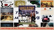 Last Kings of the Old NFL The 1969 Minnesota Vikings Download