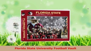 Read  Florida State University Football Vault PDF Online