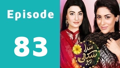 Sada Sukhi Raho Episode 83 Full on Geo in High Quality