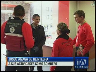 Josué Aizaga se reintegra a sus actividades como bombero