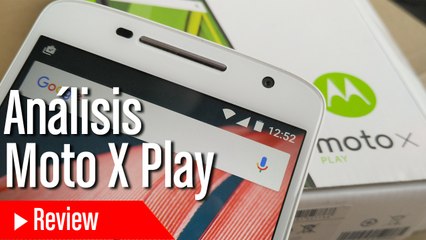 Análisis Moto X Play