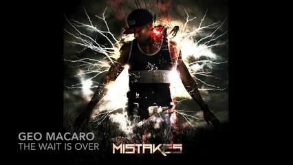 Geo Macaro - The Wait Is Over