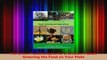 PDF Download  The Green FoodRecipies for a Greener Planet Greening the Food on Your Plate PDF Online