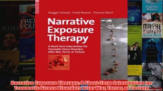 Narrative Exposure Therapy A ShortTerm Intervention for Traumatic Stress Disorders After