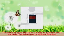 Read  The Laws of Land Warfare A Guide to the US Army Manuals Contributions in Military Ebook Free