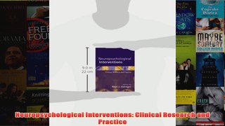 Neuropsychological Interventions Clinical Research and Practice