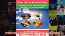 Healing and Wholeness Complementary and Alternative Therapies for Mental Health