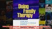 Doing Family Therapy Second Edition Craft and Creativity in Clinical Practice Guilford