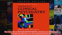 The American Psychiatric Publishing Textbook of Clinical Psychiatry Textbook of