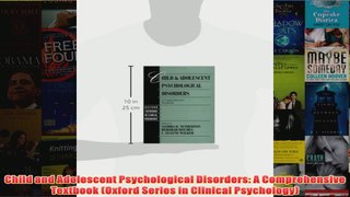 Child and Adolescent Psychological Disorders A Comprehensive Textbook Oxford Series in