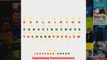 Explaining Consciousness