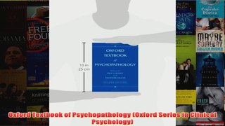 Oxford Textbook of Psychopathology Oxford Series in Clinical Psychology