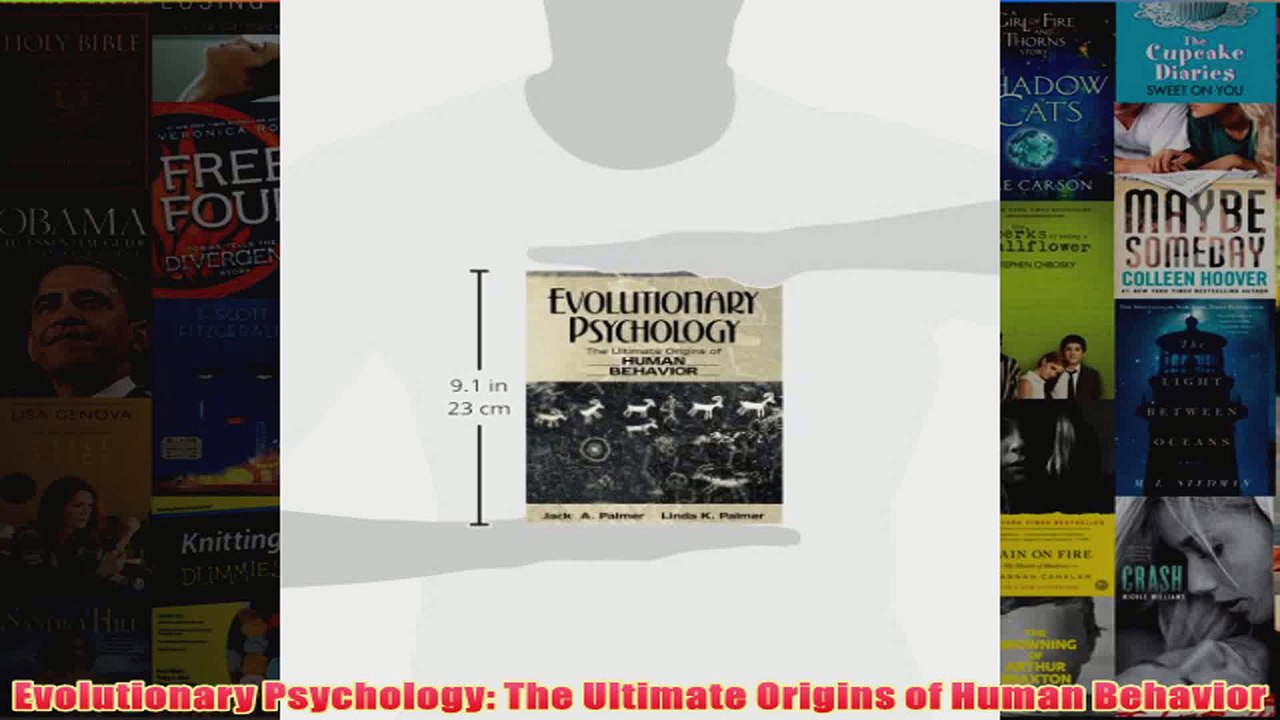 Evolutionary Psychology The Ultimate Origins of Human Behavior
