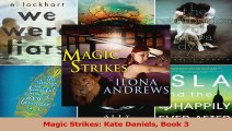 Read  Magic Strikes Kate Daniels Book 3 PDF Online