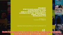 Basic Psychoanalytic Concepts on Metapsychology Conflicts Anxiety and Other Subjects