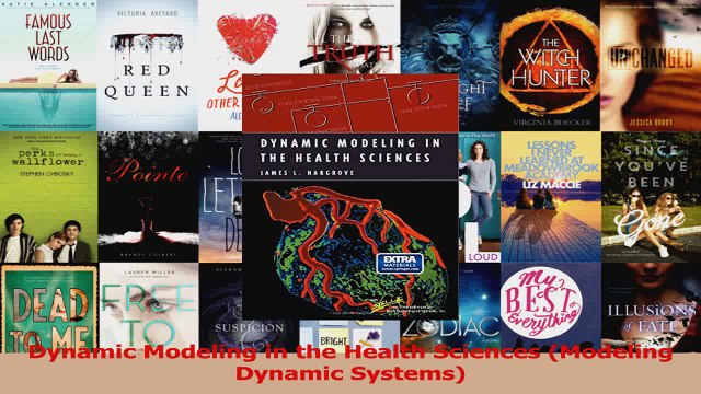 PDF Download Dynamic Modeling in the Health Sciences Modeling Dynamic Systems Read Online