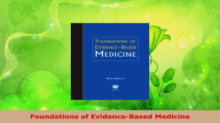 Read  Foundations of EvidenceBased Medicine EBooks Online