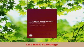 Read  Lus Basic Toxicology EBooks Online
