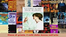 PDF Download  Piene di grazia I volti della donna nellarte PDF Online