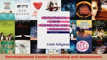 PDF Download  Developmental Career Counseling and Assessment PDF Online