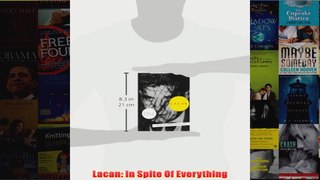 Lacan In Spite Of Everything