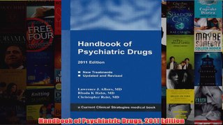 Handbook of Psychiatric Drugs 2011 Edition