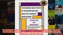 Psychiatric Side Effects of Prescription and OverThecounter Medications Recognition and
