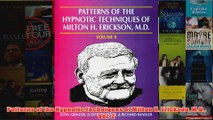 Patterns of the Hypnotic Techniques of Milton H Erickson MD Vol 2