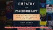 Empathy in Psychotherapy How Therapists and Clients Understand Each Other