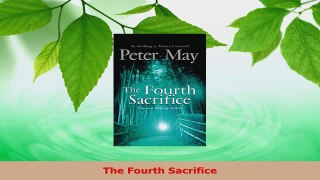 Read  The Fourth Sacrifice Ebook Free