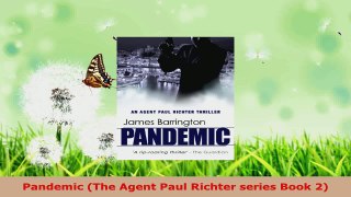 Read  Pandemic The Agent Paul Richter series Book 2 Ebook Free