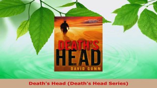 Read  Deaths Head Deaths Head Series Ebook Free
