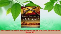 Read  Betrayal A Kydd Sea Adventure Kydd Sea Adventures Book 13 Ebook Free