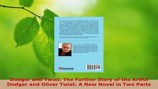 Download  Dodger and Twist The Further Story of the Artful Dodger and Oliver Twist A New Novel in EBooks Online