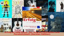 Read  Erfolg ist eine Reise Der Weg zu Motivation und Persönlichkeit German Edition Ebook Free