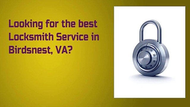 24 Hr Locksmiths in Birdsnest, VA