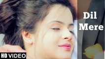 HD Dil Mere - Kunaal Vermaa_ Rapperiya Baalam New Songs 2015 _ Latest Hindi Songs 2 Mani