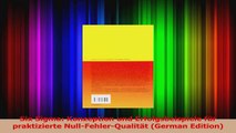 PDF Download  Six Sigma Konzeption und Erfolgsbeispiele für praktizierte NullFehlerQualität German Download Online