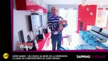 Super Nanny : Un couple au bord de la rupture à cause de leurs 4 enfants incontrôlables (vidéos)