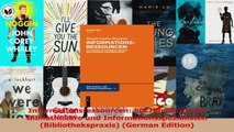 Read  Informationsressourcen Ein Handbuch für Bibliothekare und Informationsspezialisten Ebook Free