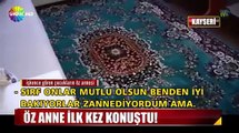 İşkence Gören Çocukların ÖZ ANNESİ Konuştu