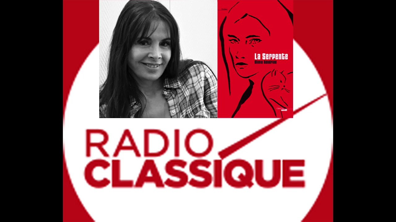 "La Serpente" - Interview Olivia Koudrine Radio Classique - L'invité culture Renaud Blanc