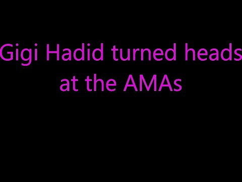 Gigi Hadid turned heads at the AMAs