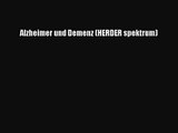 Alzheimer und Demenz (HERDER spektrum) PDF Download kostenlos