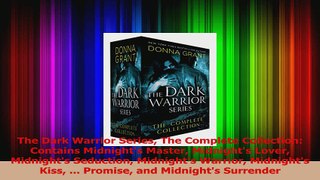 Read  The Dark Warrior Series The Complete Collection Contains Midnights Master Midnights Ebook Free