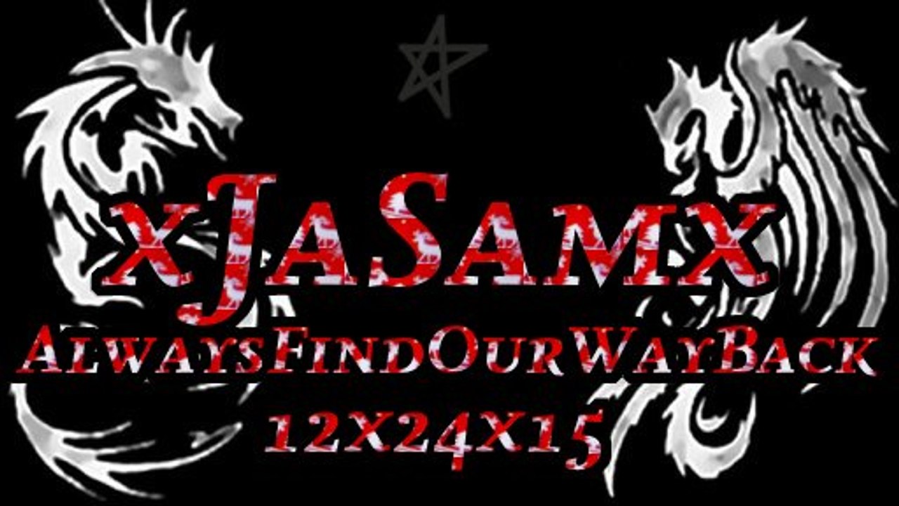 x JaSam x Always Find Our Way Back x 12x24x15 x
